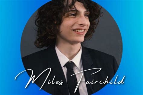 is miles fairchild gay